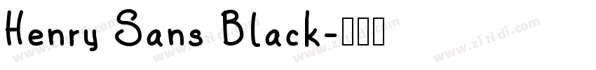 Henry Sans Black字体转换